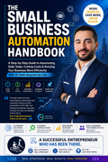 The Small Business Automation Handbook