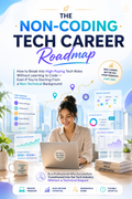 The Non-Coding Tech Career Roadmap