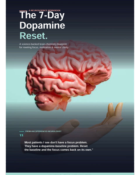 The 7-Day Dopamine Reset